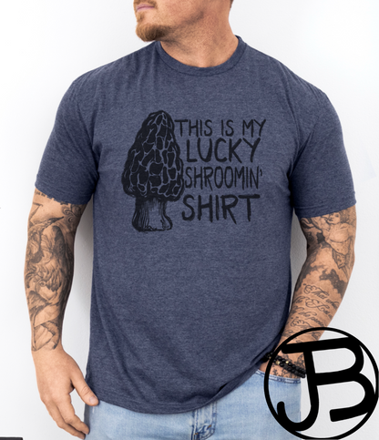 This is My Lucky Shroomin Shirt Design
